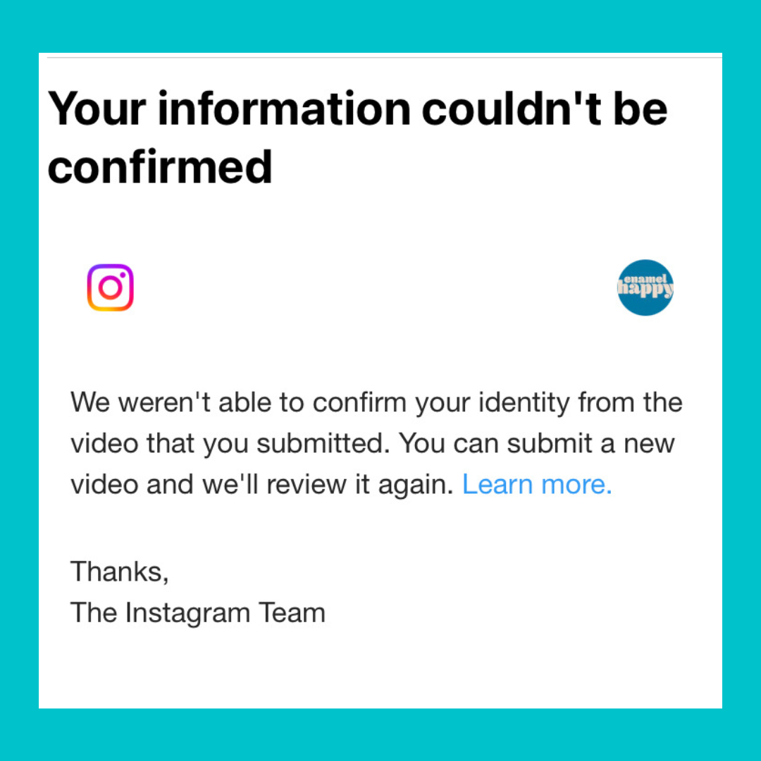 Your information couldn't be confirmed - Instagram email